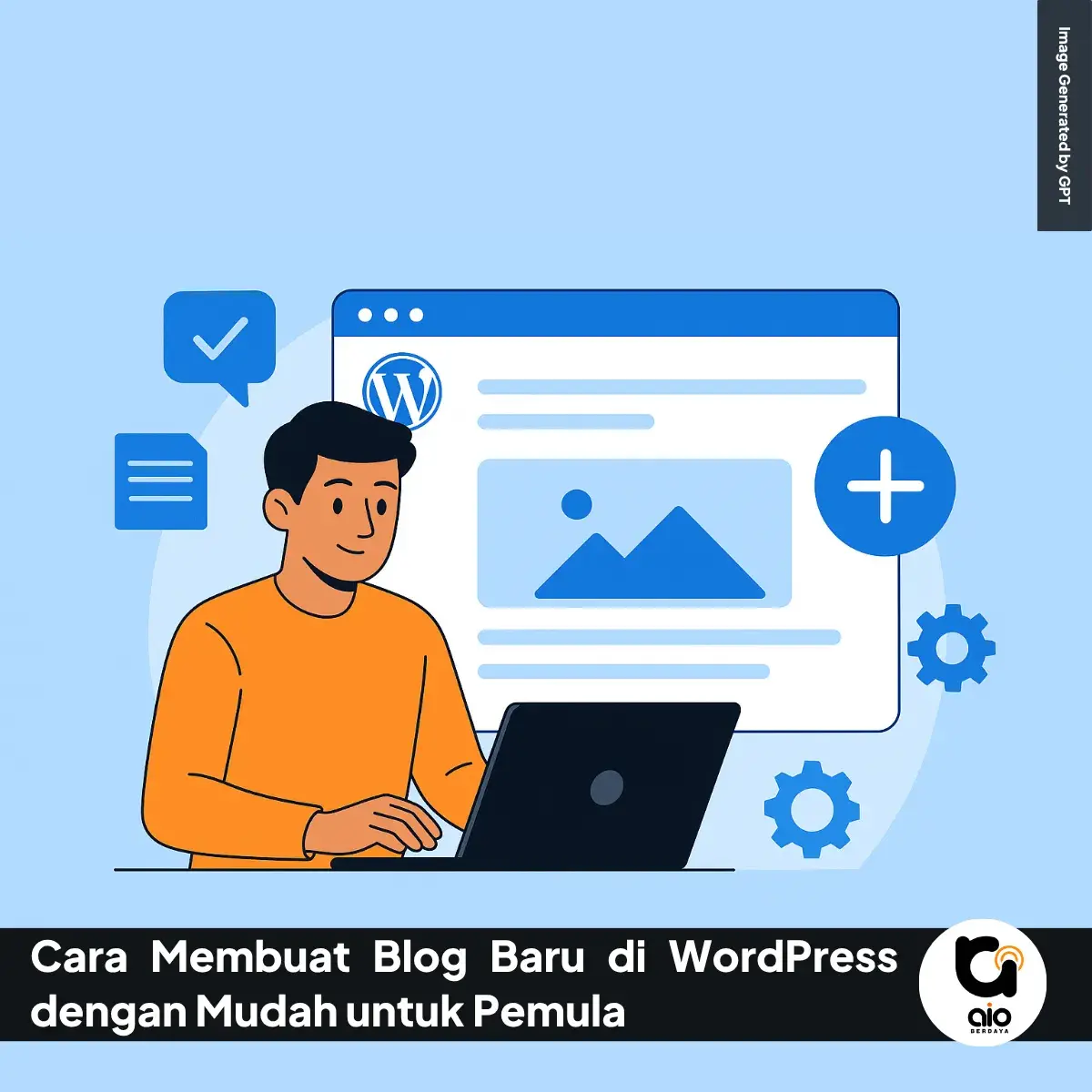 Cara Membuat Blog Baru Di Wordpress Dengan Mudah Untuk Pemula