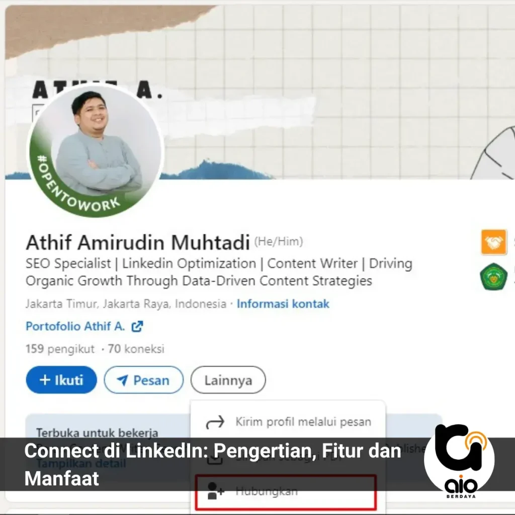 Penjelasan Connect Di Linkedin Pengertian Fitur Dan Manfaat 1