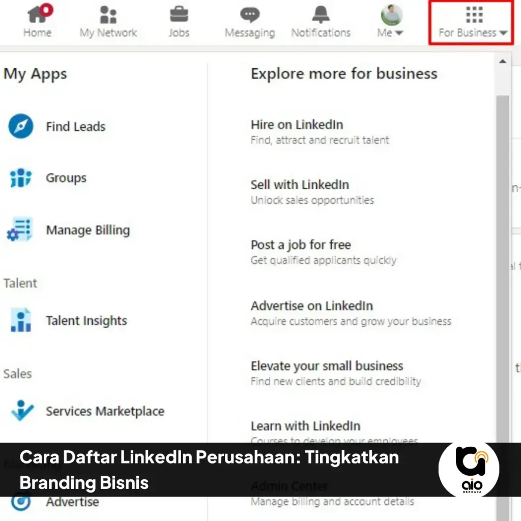 Cara Daftar Linkedin Perusahaan Tingkatkan Branding Bisnis