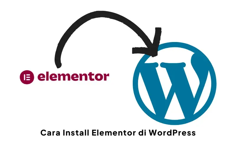 Cara Install Elementor Di Wordpress