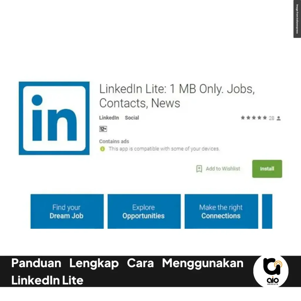 Panduan Lengkap Cara Menggunakan Linkedin Lite