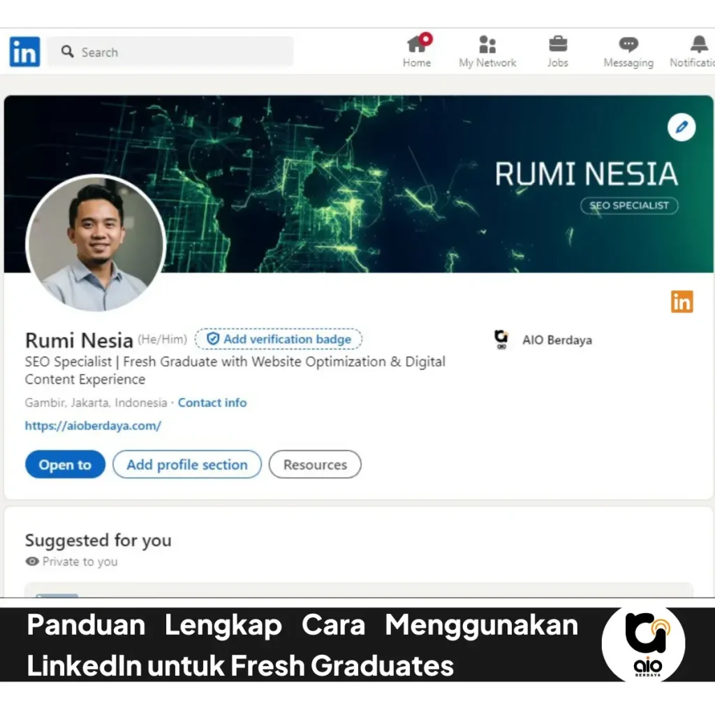 Panduan Lengkap Cara Menggunakan Linkedin Untuk Fresh Graduates