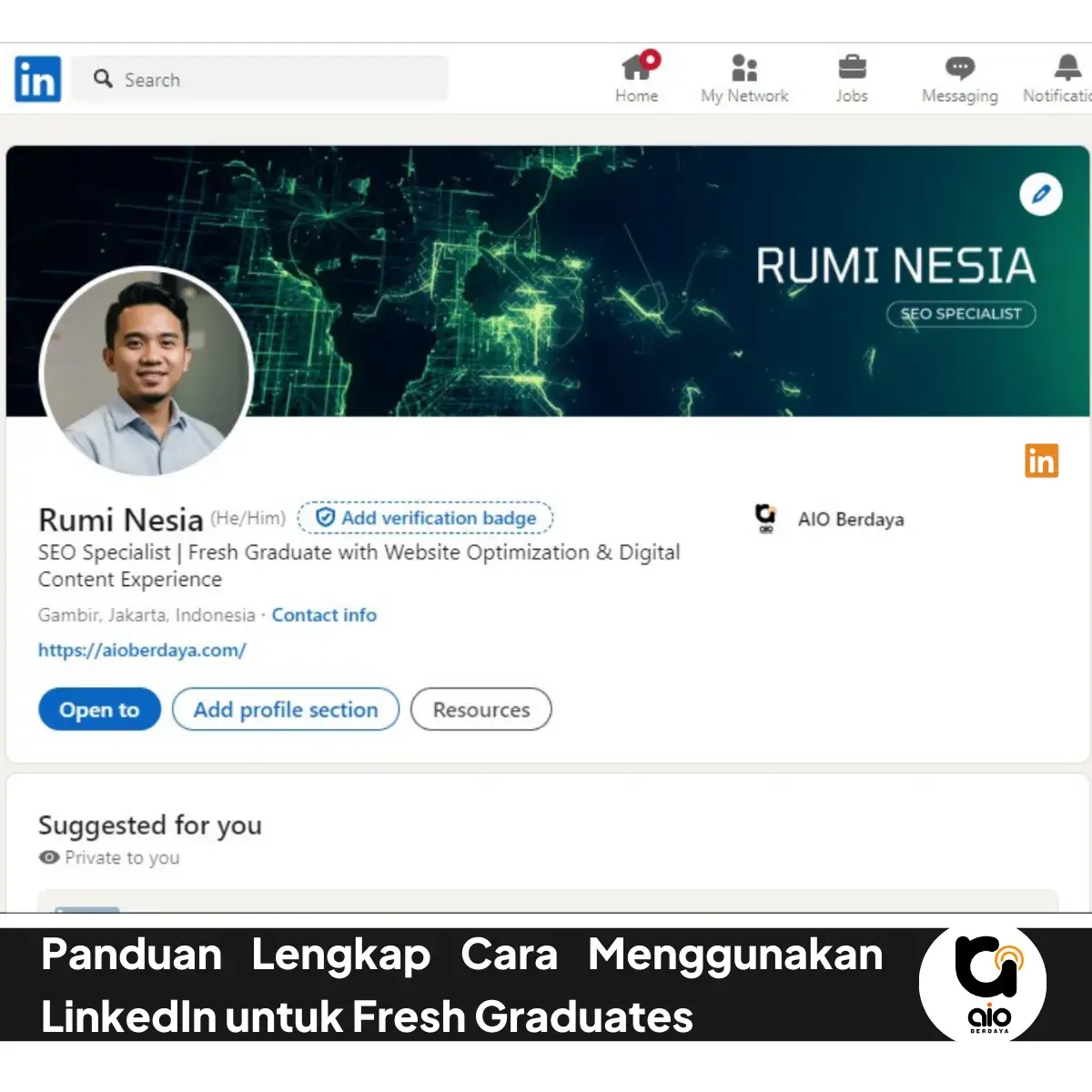 Panduan Lengkap Cara Menggunakan Linkedin Untuk Fresh Graduates